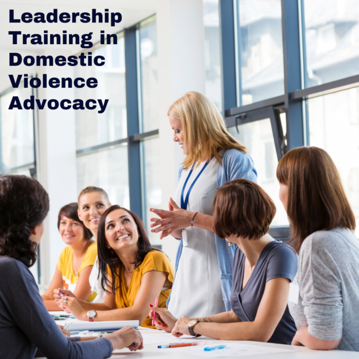 Leadership Training in Domestic Violence Advocacy-Save $45